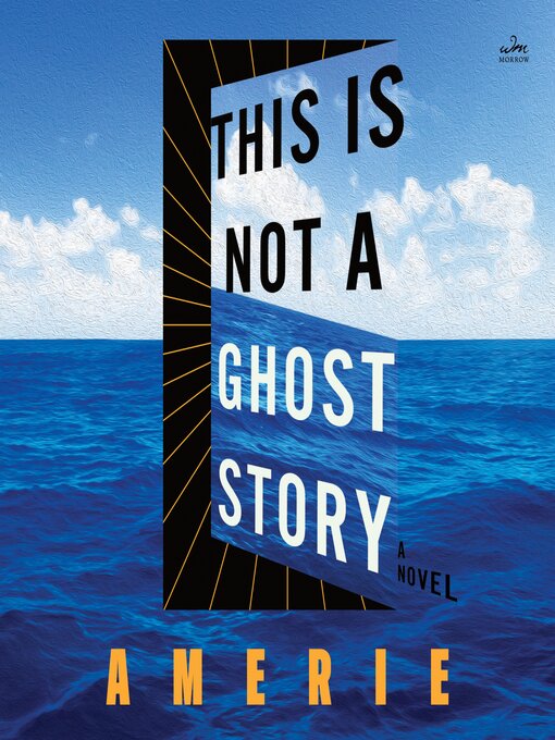 Title details for This Is Not a Ghost Story by Amerie - Wait list